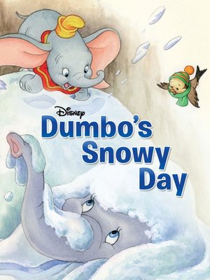 cover image of Dumbo's Snowy Day
